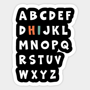 Funny Pre K Kindergarten Hi Alphabet Back To School Teachers Sticker